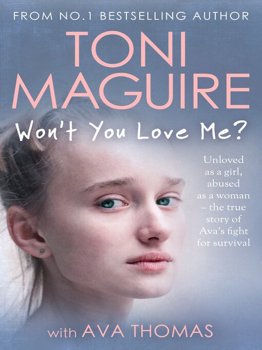 Title details for Won't You Love Me? by Toni Maguire - Available